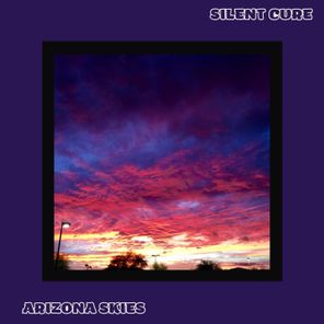 Silent Cure – Arizona Skies